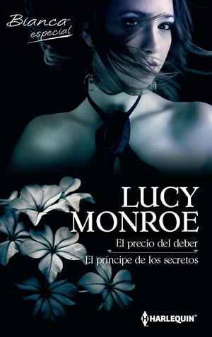 Portada de El precio del deber / El principe de los secretos